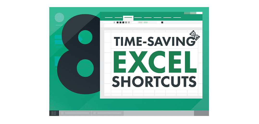 8 Time-Saving Excel Shortcuts