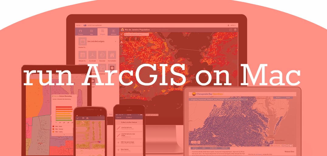 How to Run ArcGIS on Mac with Parallels Desktop for Mac