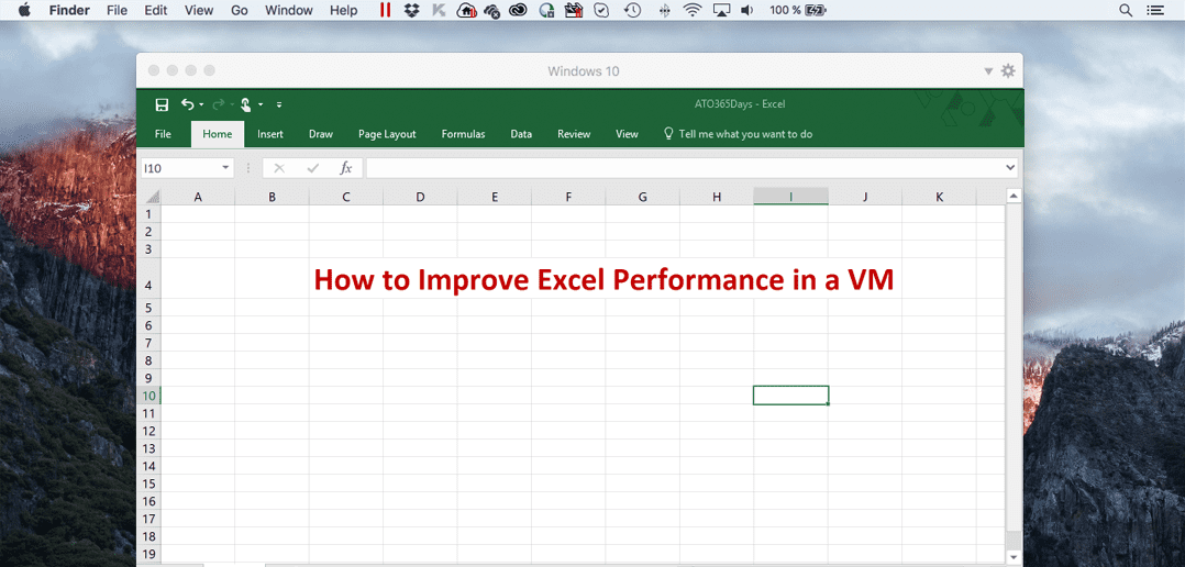 How to Improve Excel Performance in a VM