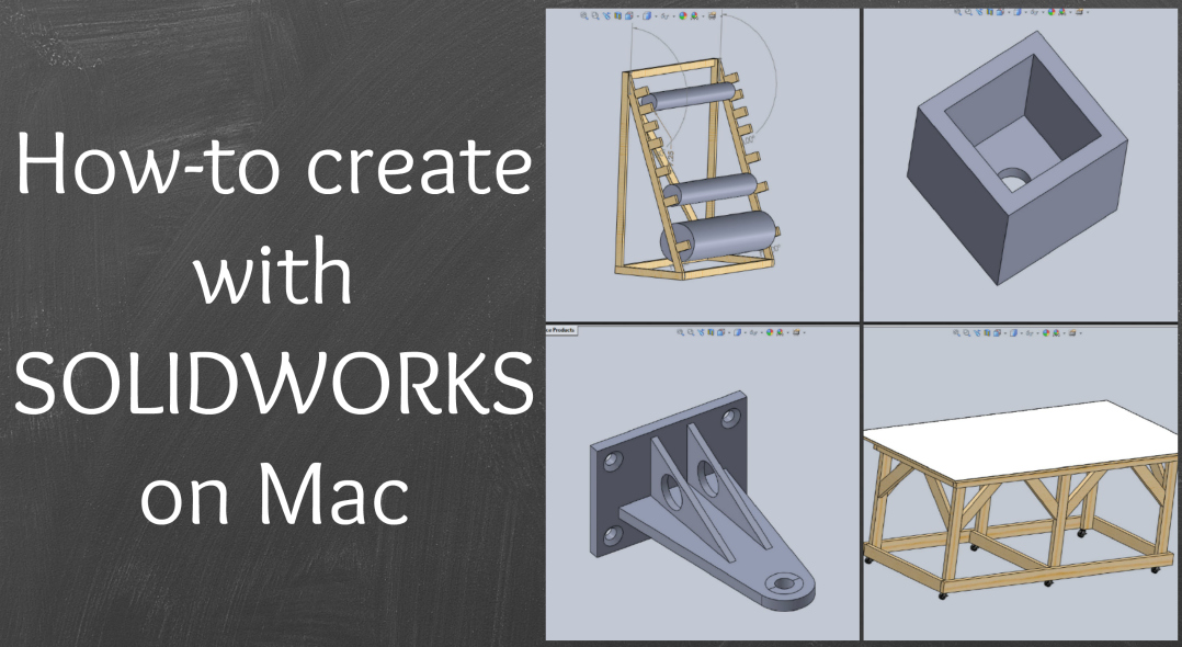 SOLIDWORKS for Mac with Parallels Desktop