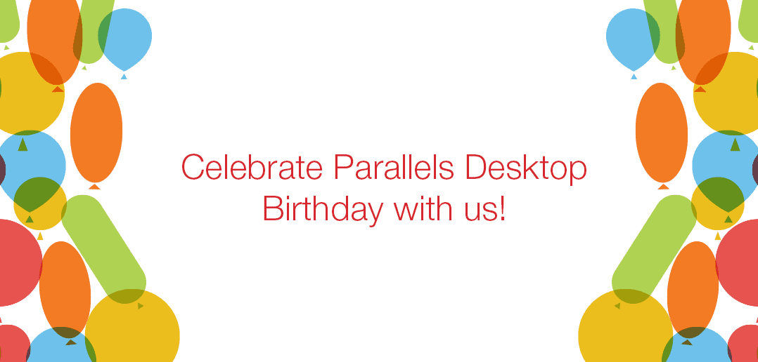 25% Off Parallels Desktop for Mac for our Birthday Celebration