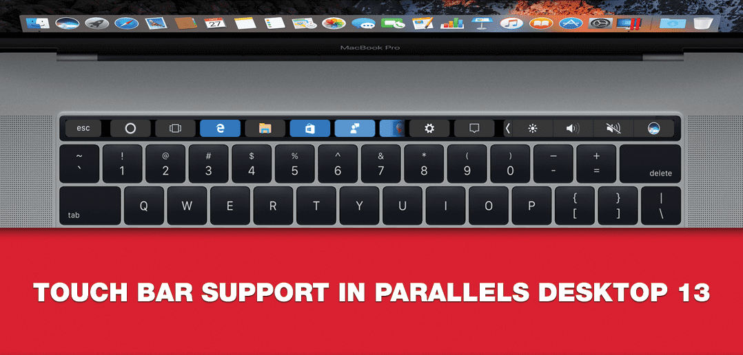 Touch Bar Support in Parallels Desktop 13