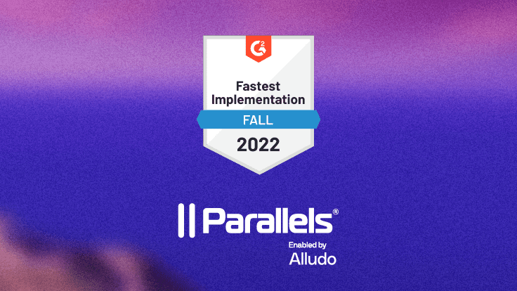 Parallels Desktop for Mac recognized in the Fall 2022 G2 Implementation Index for Remote Desktop