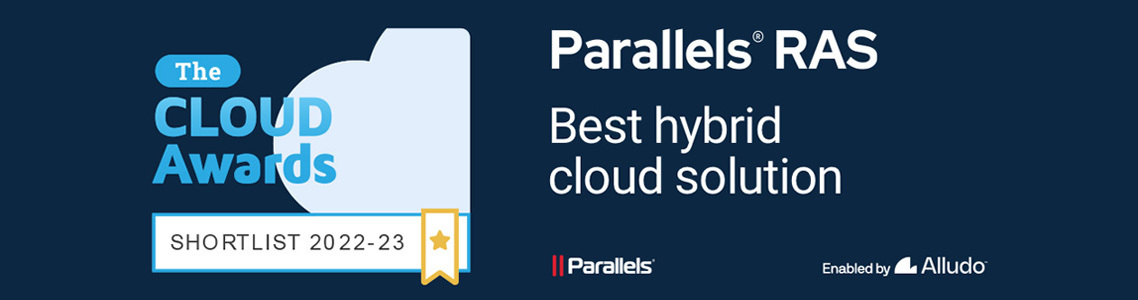 Parallels RAS is shortlisted for the 2022 Cloud Awards!