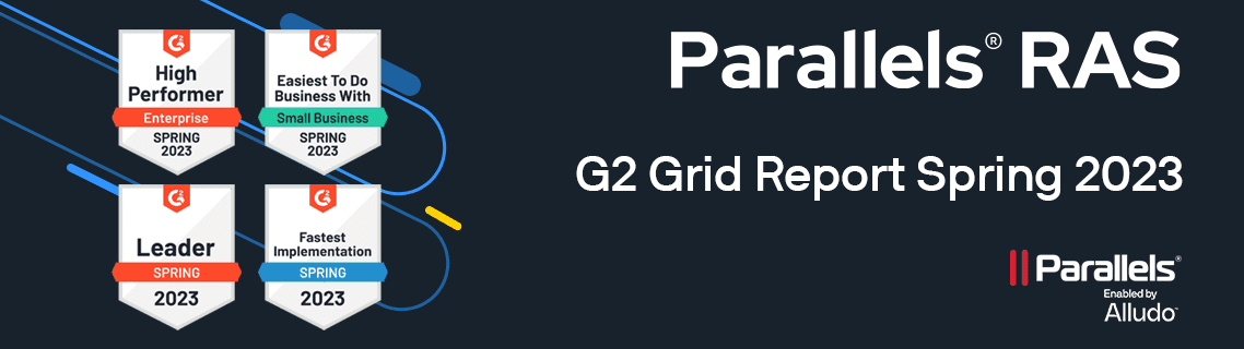 Parallels Remote Application Server (RAS) recognized in the Spring 2023 G2 Grid Reports and Implementation Indexes for Application Server