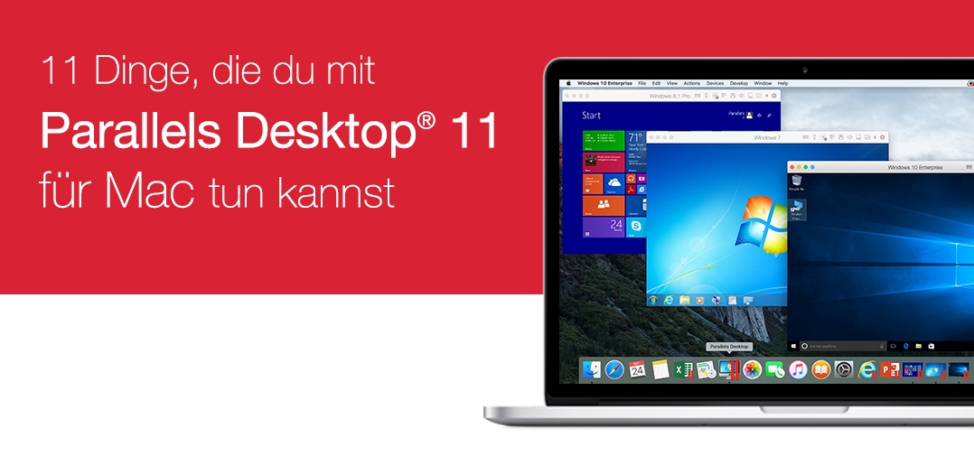 11 Dinge, die du mit Parallels Desktop 11 tun kannst