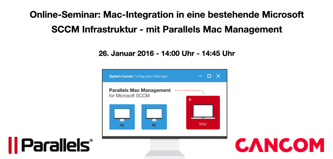 Online-Seminar mit Cancom: Mac-Integration in eine bestehende Microsoft SCCM Infrastruktur