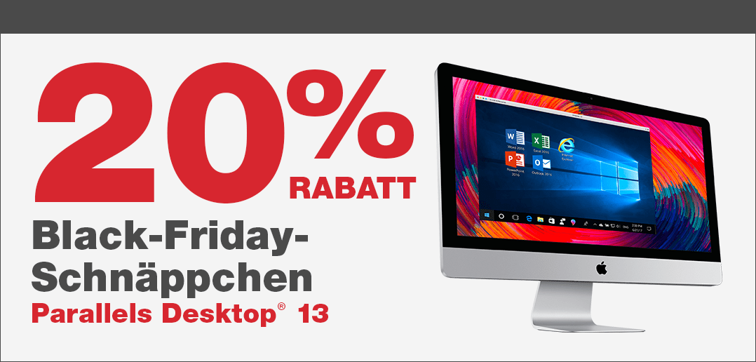 Black Friday 20% mit Parallels Desktop sparen!