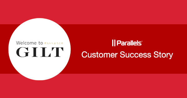 Parallels Desktop Business Edition Gilt Case Study Parallels Desktop Business Edition