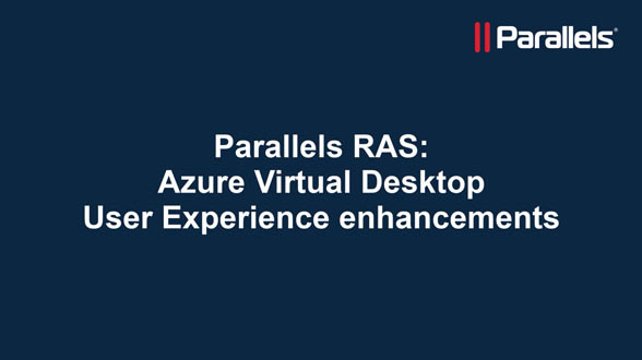 Azure Virtual Desktop user experience enhancements